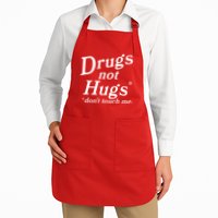 Drugs Not Hugs Dont Touch Me Apron