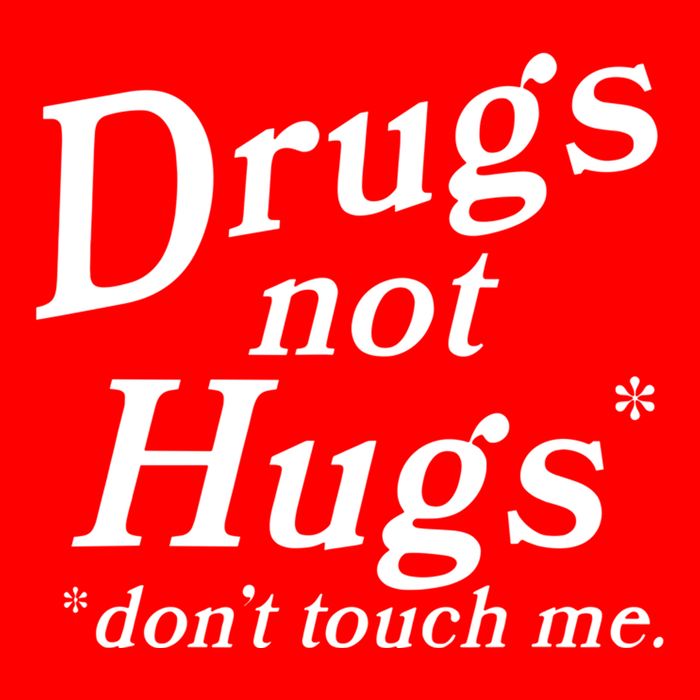 Drugs Not Hugs Dont Touch Me 25L Jumbo Tote