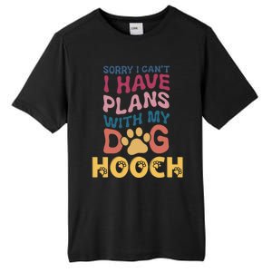 Dog Name Hooch Personalised Gift Busy With My Dog Hooch Gift Tall Fusion ChromaSoft Performance T-Shirt