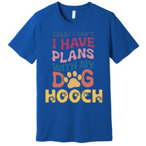 Dog Name Hooch Personalised Gift Busy With My Dog Hooch Gift Premium T-Shirt