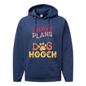 Dog Name Hooch Personalised Gift Busy With My Dog Hooch Gift Performance Fleece Hoodie