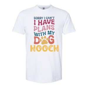 Dog Name Hooch Personalised Gift Busy With My Dog Hooch Gift Softstyle CVC T-Shirt