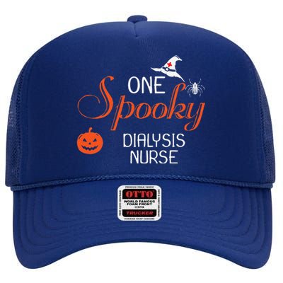 Dialysis Nurse Halloween Funny Spooky Gift High Crown Mesh Back Trucker Hat