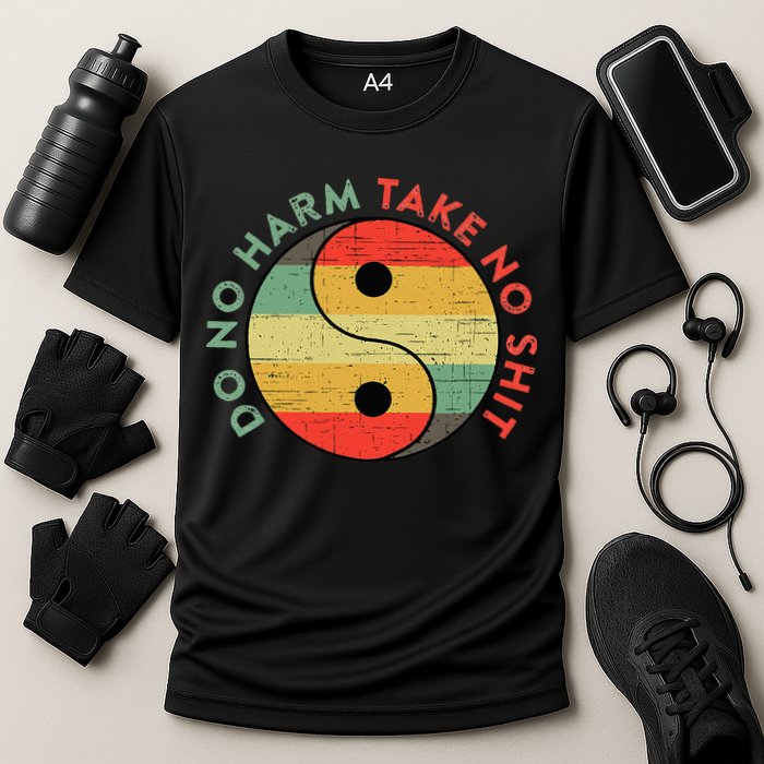 Do No Harm Take No Shit Funny Yin Yang Badass Yoga Teacher Cooling Performance Crew T-Shirt