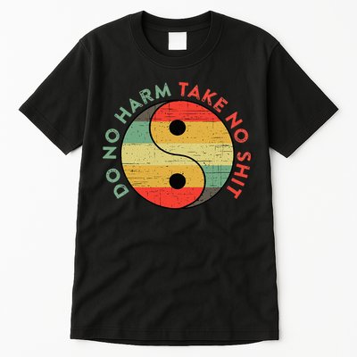 Do No Harm Take No Shit Funny Yin Yang Badass Yoga Teacher Tall T-Shirt