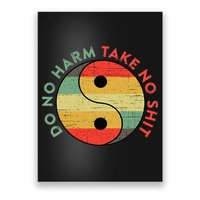 Do No Harm Take No Shit Funny Yin Yang Badass Yoga Teacher Poster