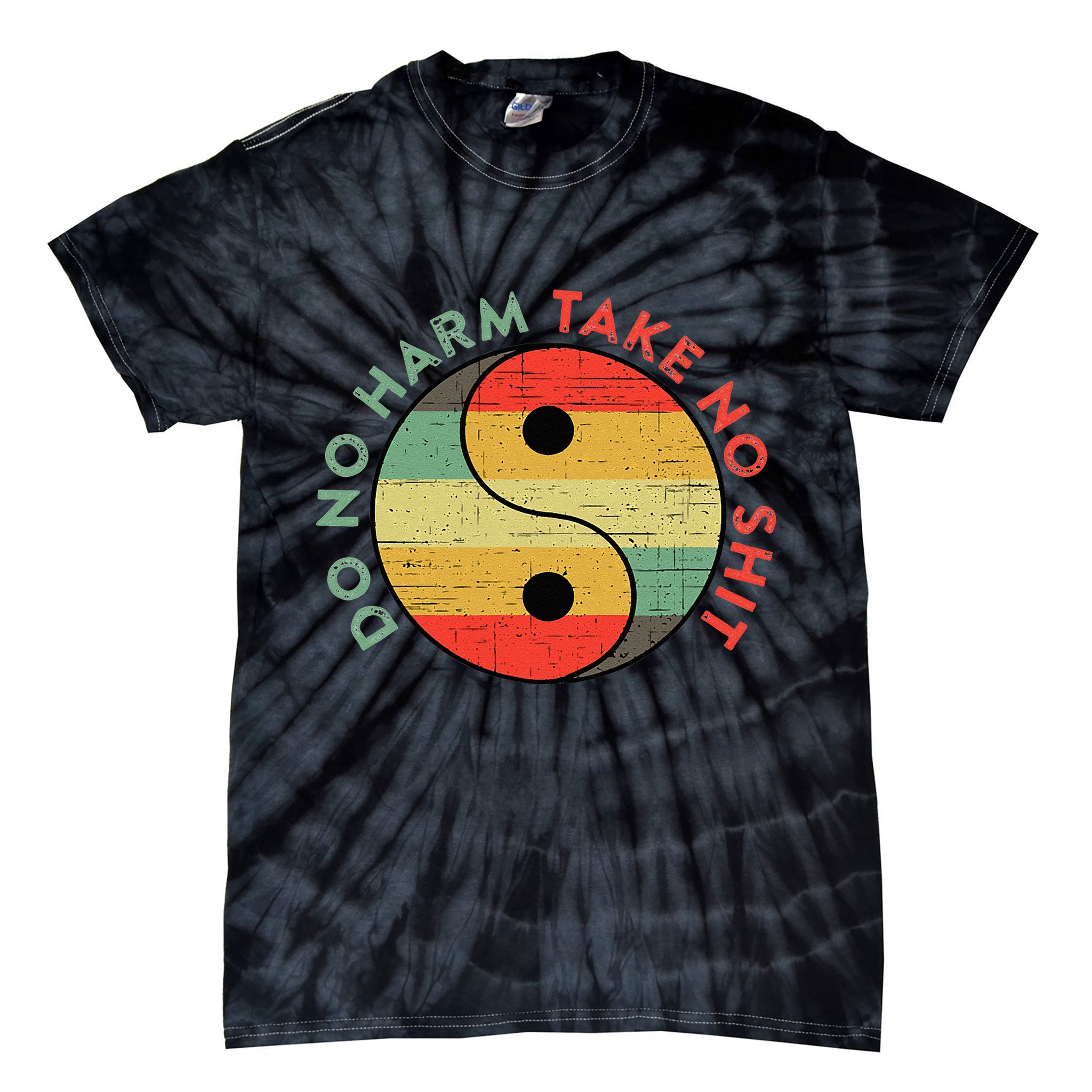 Do No Harm Take No Shit Funny Yin Yang Badass Yoga Teacher Tie-Dye T-Shirt