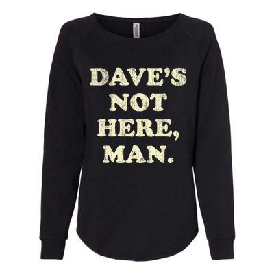 DaveS Not Here Man Simple Saying Black White Womens California Wash Sweatshirt