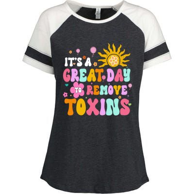 Dialysis Nurse ItS Great Day To Remove Toxins Nurse For Mom Funny Gift Enza Ladies Jersey Colorblock Tee