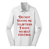 Do Not Invite Me To Afters I Have No Self Control Silk Touch Performance Long Sleeve Polo