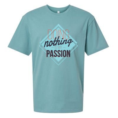 Doing Nothing Is My Passion Funny Sueded Cloud Jersey T-Shirt