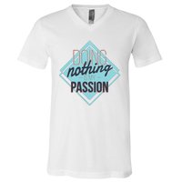 Doing Nothing Is My Passion Funny V-Neck T-Shirt