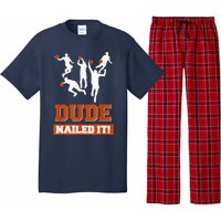 Dude Nailed It Basketball Lovers Play Ball Gift Idea Pajama Set