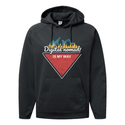 Digital Nomad Is My Way Performance Fleece Hoodie