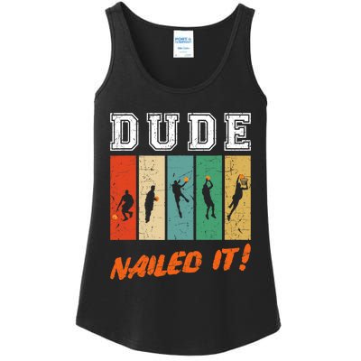 Dude Nailed It Baller Sport Lover Basketball Player Retro Ladies Essential Tank