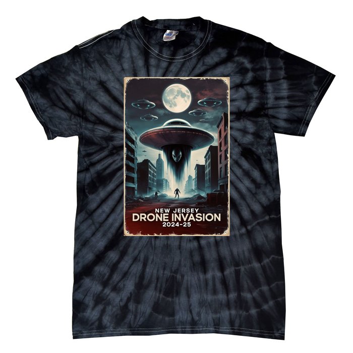 Drones New Jersey Ufo Uap Alien Invasion Tie-Dye T-Shirt