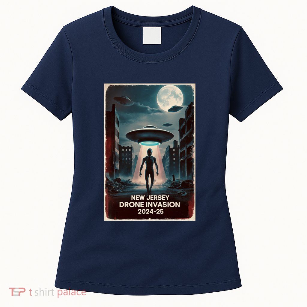 Drones New Jersey Ufo Uap Alien Invasion Womens T-Shirt