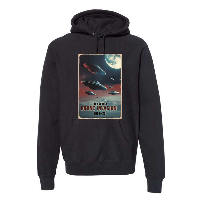 Drones New Jersey Ufo Uap Alien Invasion Premium Hoodie