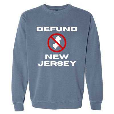 Defund New Jersey Garment-Dyed Sweatshirt