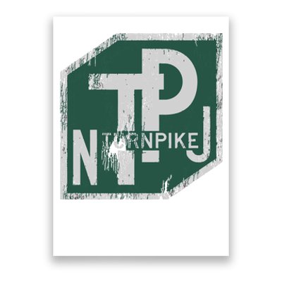 Distressed New Jersey Turnpike State Road Sign Poster