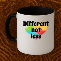 Different Not Less Autism Awareness Mug