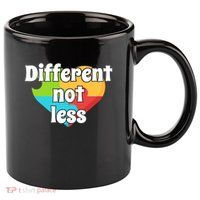 Different Not Less Autism Awareness 11oz C Handle Ceramic Mug