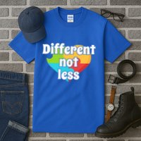 Different Not Less Autism Awareness Tall T-Shirt