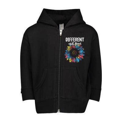 Different Not Less Sunflower Autism Puzzle Awareness Month Gift Toddler Zip Fleece Hoodie