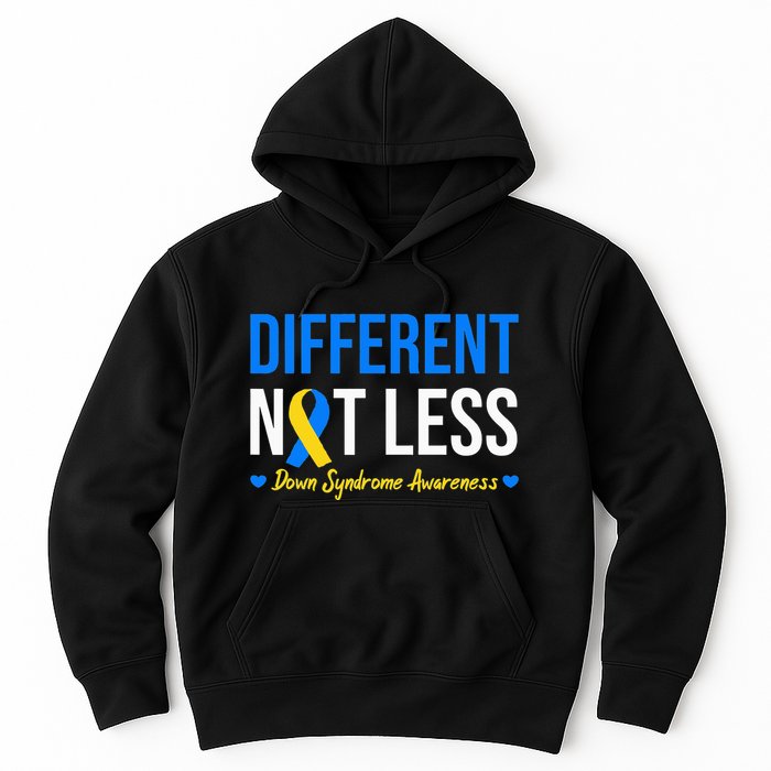 Different Not Less World Down Syndrome Awareness Day Ribbon Hoodie