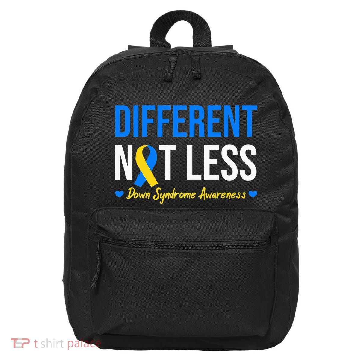 Different Not Less World Down Syndrome Awareness Day Ribbon 16 in Basic Backpack