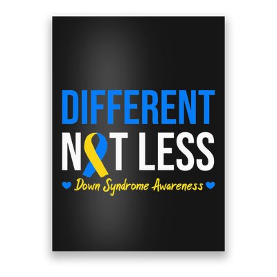 Different Not Less World Down Syndrome Awareness Day Ribbon Poster