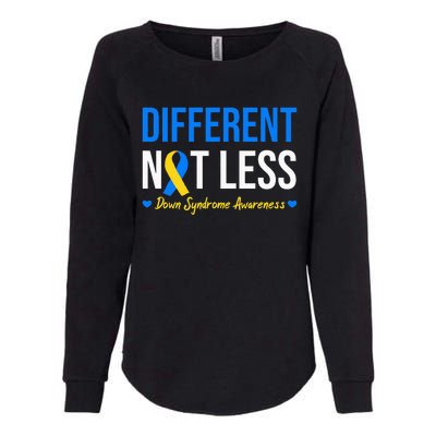 Different Not Less World Down Syndrome Awareness Day Ribbon Womens California Wash Sweatshirt