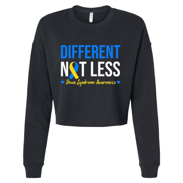 Different Not Less World Down Syndrome Awareness Day Ribbon Cropped Pullover Crew