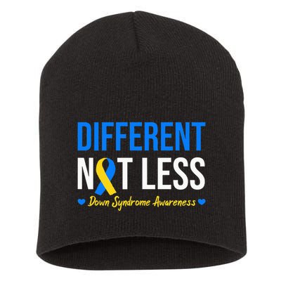 Different Not Less World Down Syndrome Awareness Day Ribbon Short Acrylic Beanie