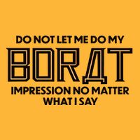 Do Not Let Me Do My Borat Impression No Matter What I Say Pom Pom 12in Knit Beanie