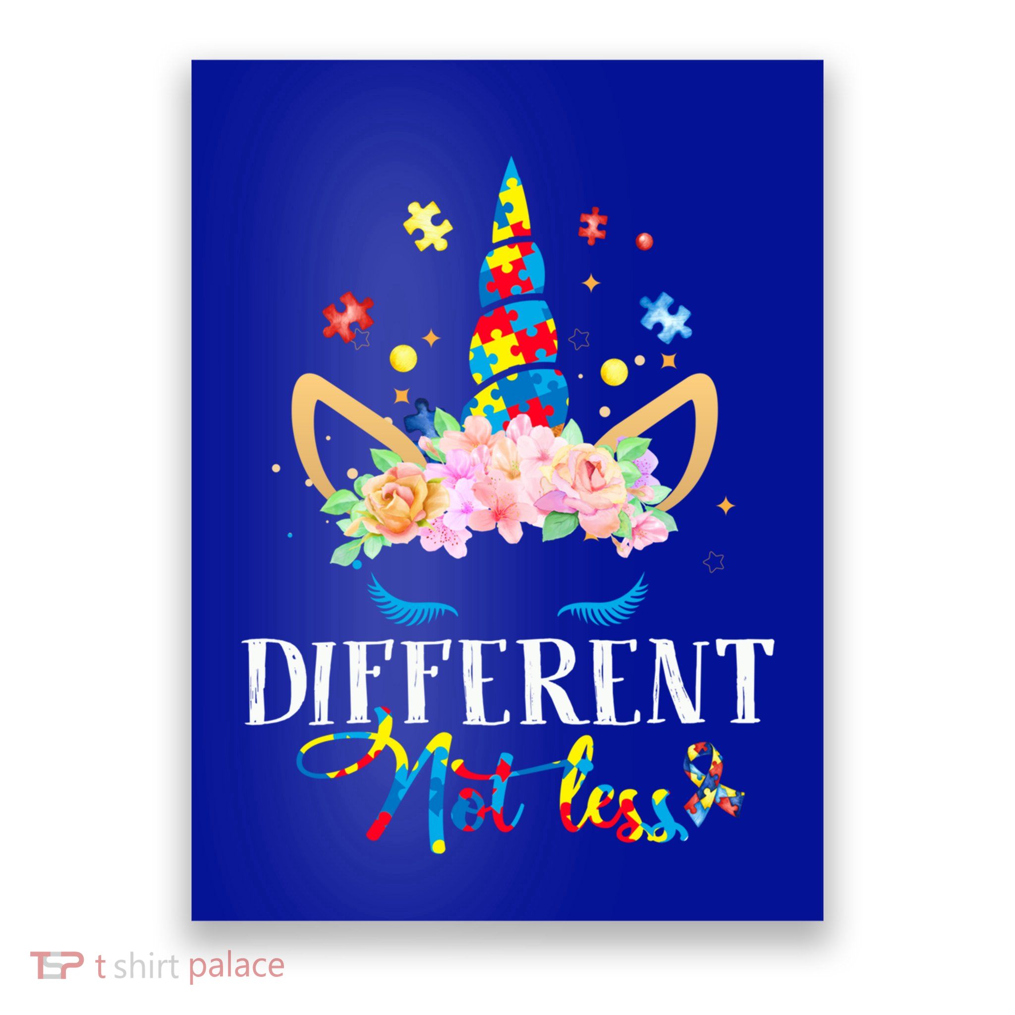 Different Not Less Unicorn Flower Autism Awareness Gift Poster