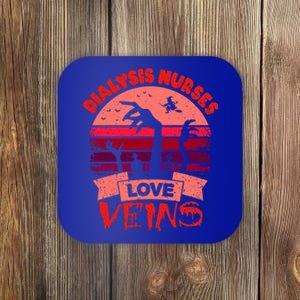 Dialysis Nurses Love Veins Halloween Funny Gift Dialysis Nurse Gift Coaster