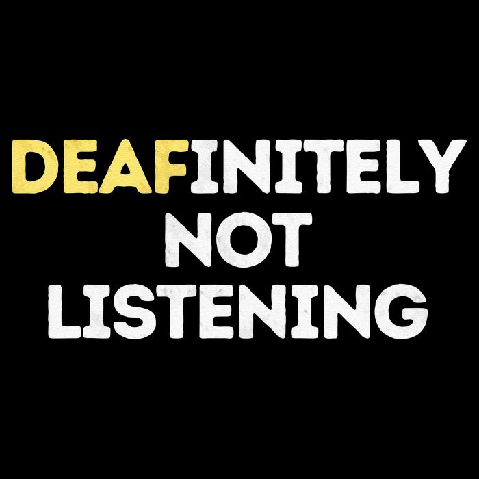 Deafinitely Not Listening Funny ASL Gifts For Deaf Pride Backpack