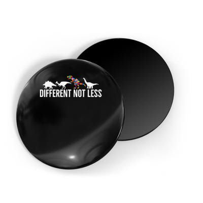 Different Not Less Puzzle Dinosaur Autism Gift Magnet