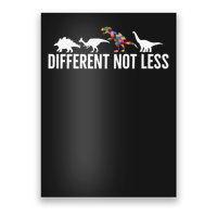 Different Not Less Puzzle Dinosaur Autism Gift Poster
