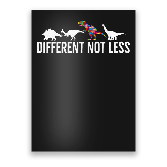 Different Not Less Puzzle Dinosaur Autism Gift Poster