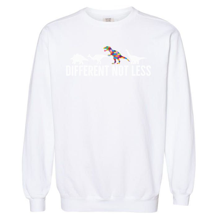 Different Not Less Puzzle Dinosaur Autism Gift Garment-Dyed Sweatshirt