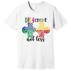 Different Not Less Premium T-Shirt