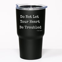 Do Not Let Your Heart Be Troubled Biblical Quote John 14:27 Tumbler