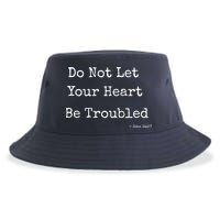 Do Not Let Your Heart Be Troubled Biblical Quote John 14:27 Sustainable Bucket Hat