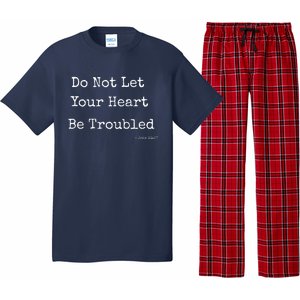 Do Not Let Your Heart Be Troubled Biblical Quote John 14:27 Pajama Set