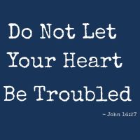 Do Not Let Your Heart Be Troubled Biblical Quote John 14:27 16 in Basic Backpack