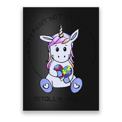 Different Not Less Totally Unique Unicorn Poster
