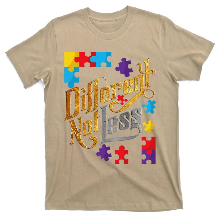 Different Not Less Autism Awareness Cute Outfit Gift T-Shirt