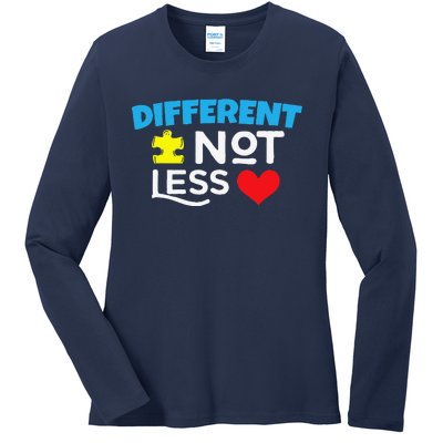 Different Not Less Autism Ladies Long Sleeve Shirt